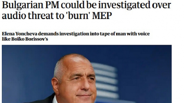 ”Гардиън”: Българският премиер може да бъде разследван за аудио заплаха да ”изгори” евродепутат