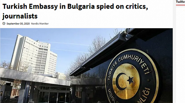Nordic Monitor: Турското посолство в България е участвало в шпионска кампания срещу критици на Ердоган