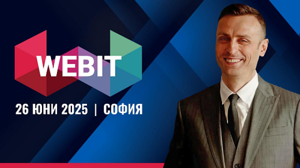 Webit 2025: Когато технологии, бизнес и човешки дух се срещат
